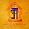 Lama Gyurme et Jean-Philippe Rykiel The Lama's Chants